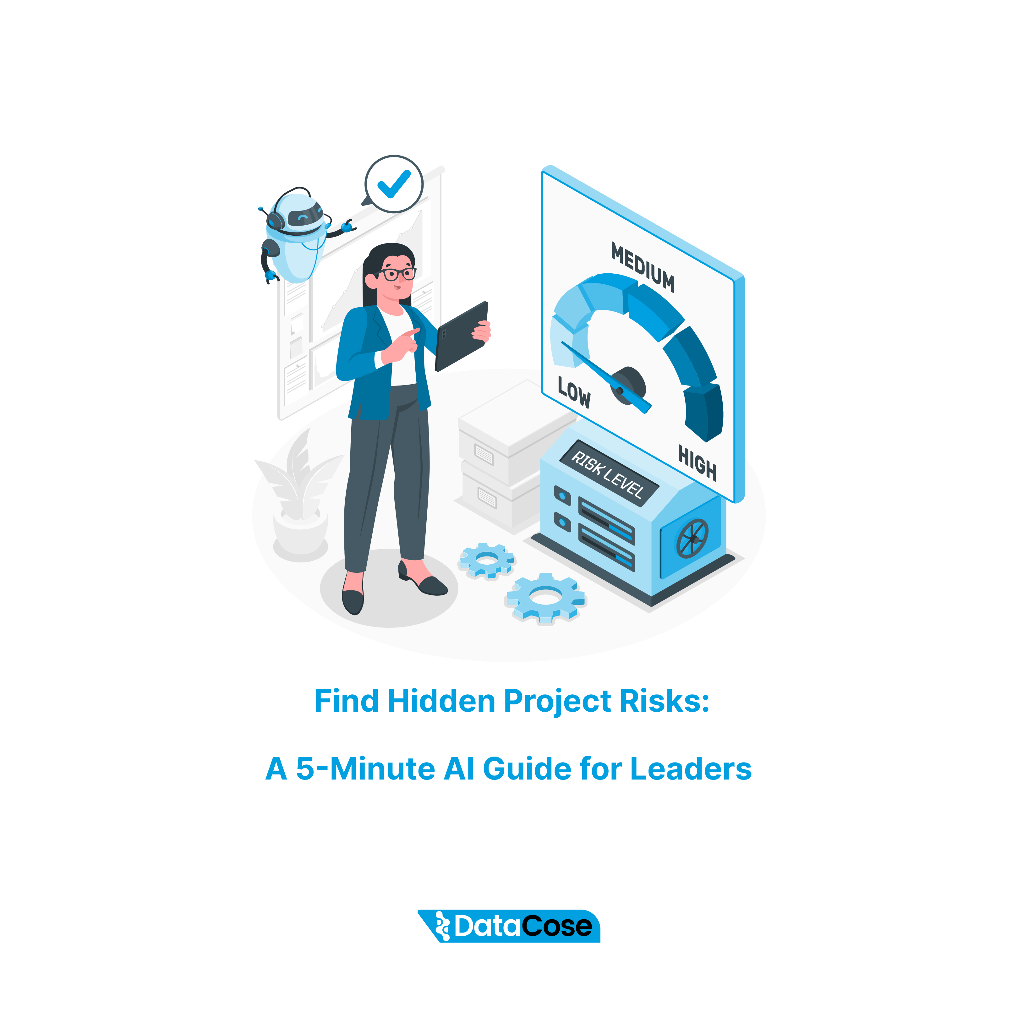 Hidden Risk It Find Hidden Project Risks: A 5-Minute AI Guide for Leaders